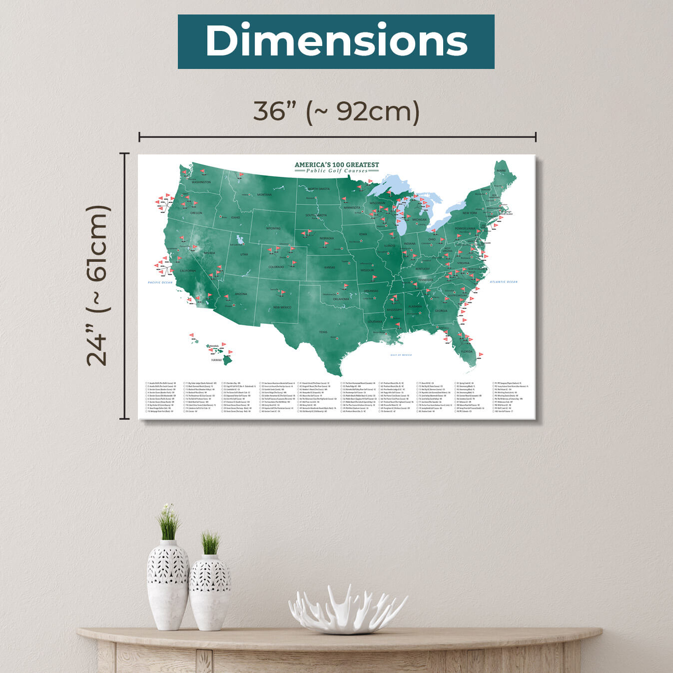 Standard Gallery Wrapped Map Dimensions of 24X36 inch size Top 100 public courses golf map