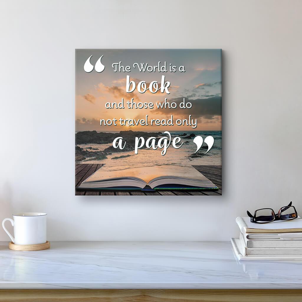 The World is a Book - Quote Wall Art 